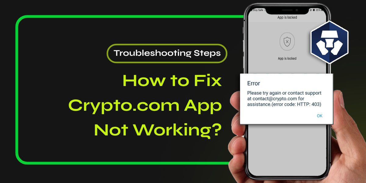 How to Fix Crypto.com App Not Working