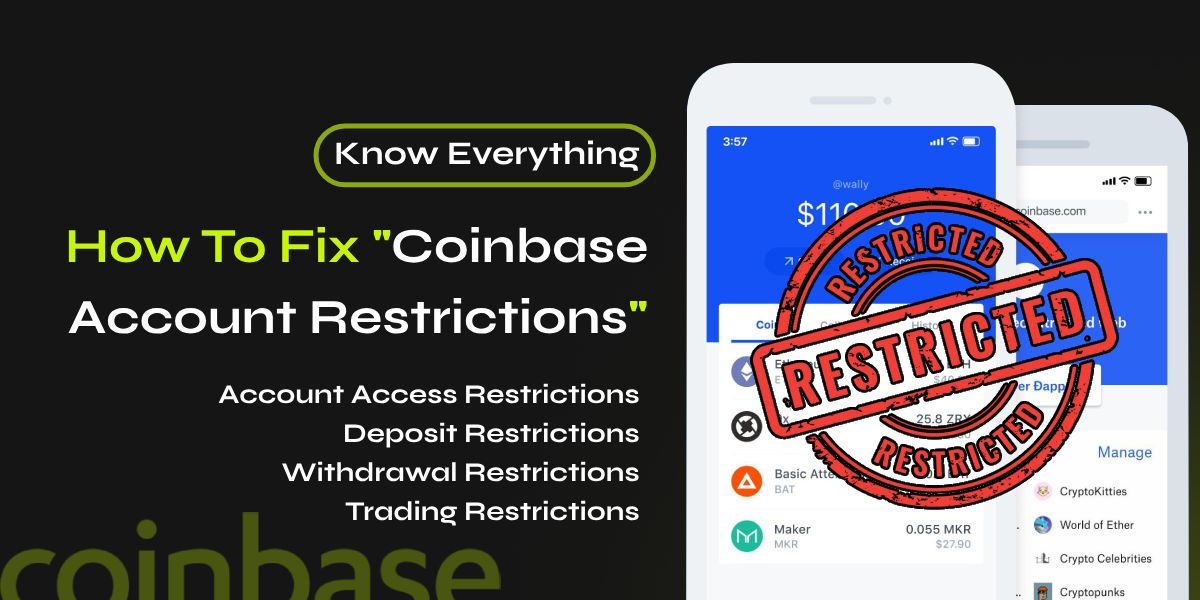 How To Fix Coinbase Account Restrictions