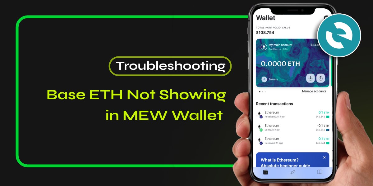 Base ETH Not Showing in MEW Wallet