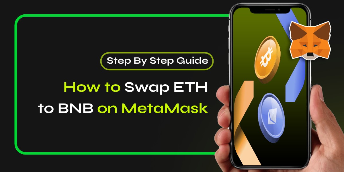 How to Swap ETH to BNB on MetaMask