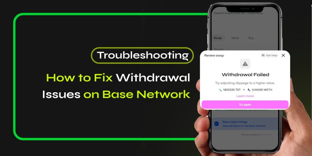 How to Fix Withdrawal Issues on Base Network