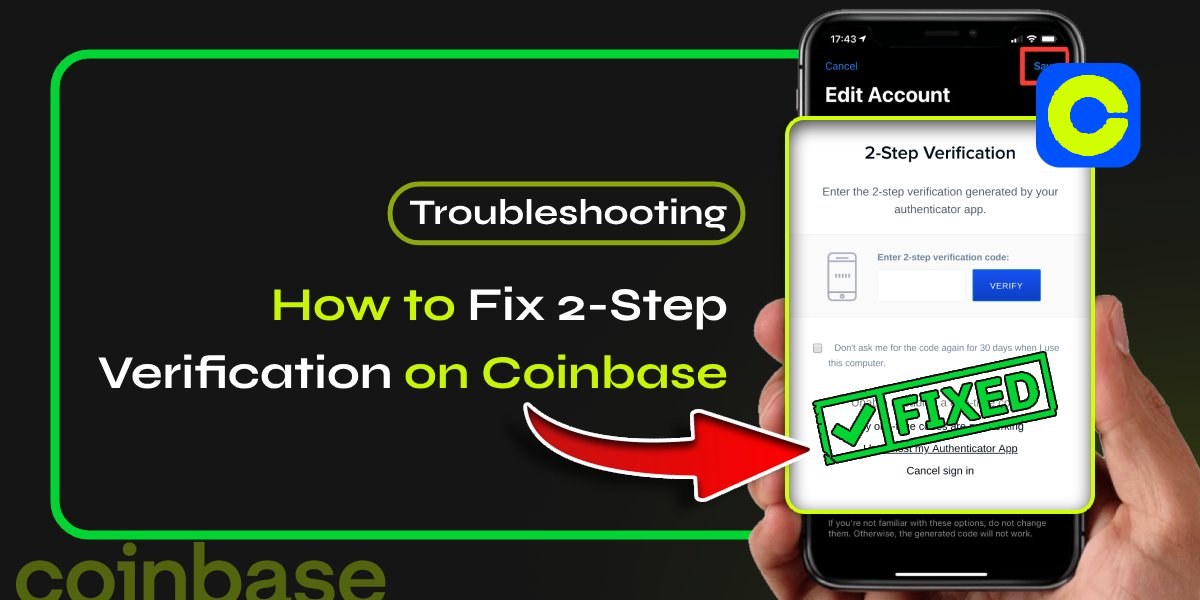 How-to-Fix-2-Step-Verification-Not-Working-on-Coin