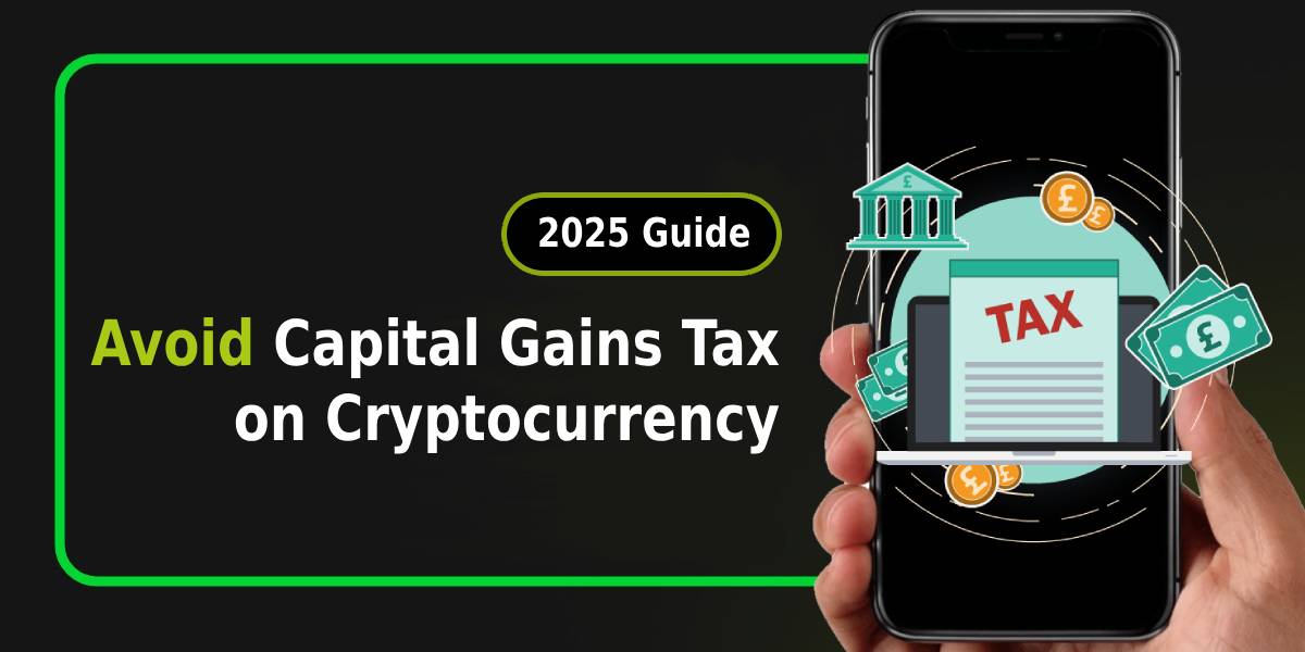 How to Avoid Capital Gains Tax on Cryptocurrency in 2025