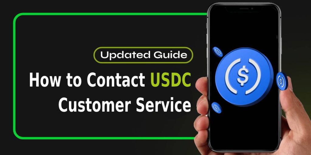 How to Contact USDC Customer Service?