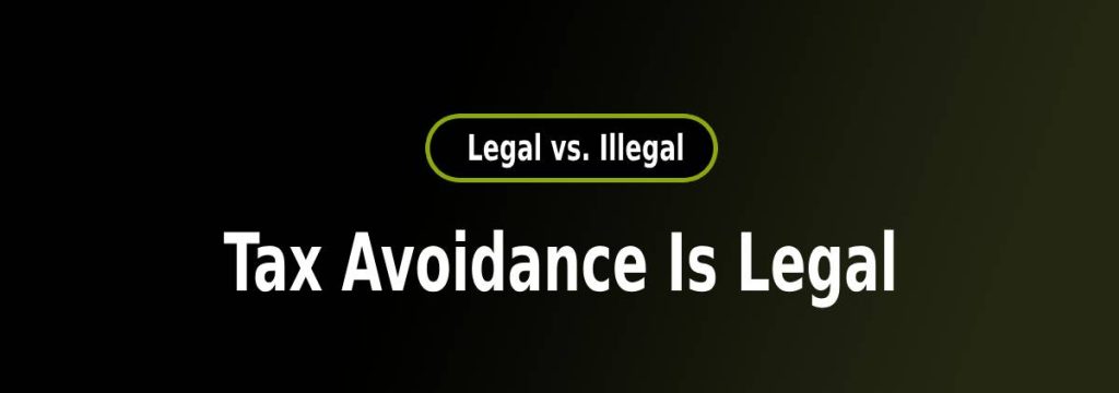 Legal vs. Illegal Tax Avoidance