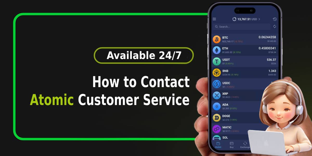How to Contact Atomic Wallet Customer Service?