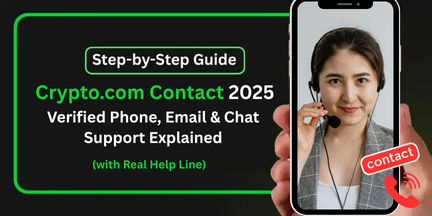 Crypto.com Contact 2025: Verified Phone, Email & Chat Support Explained (with Real Help Line)